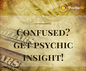 PsychicOz - Confused? Get Psychic Insight! PsychicOz - Confused? Get Psychic Insight!